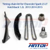 Timing Chain Kit Fit 2013-2015 Chevrolet Spark 1.2L DOHC Timing Chain Kit Fit 2013-2015 Chevrolet Spark 1.2L DOHC